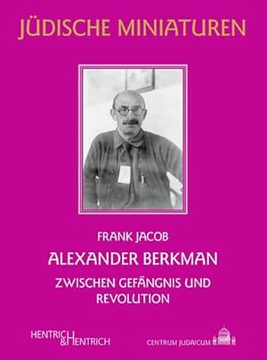 Seller image for Alexander Berkman for sale by BuchWeltWeit Ludwig Meier e.K.