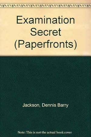 Imagen del vendedor de Examination Secret (Paperfronts S.) a la venta por WeBuyBooks