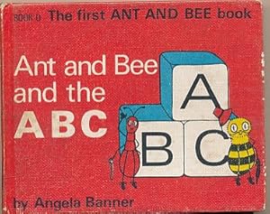 Bild des Verkufers fr Ant and Bee and the ABC. The First Ant and Bee Book zum Verkauf von Barter Books Ltd