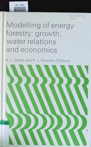 Seller image for Modelling of energy forestry. for sale by Antiquariat Bookfarm