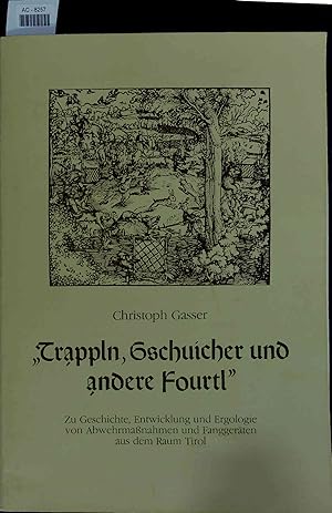 Bild des Verkufers fr Trappeln, Gschuicher Und Andere Fourtl. zum Verkauf von Antiquariat Bookfarm