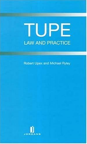 Bild des Verkufers fr TUPE: Law and Practice zum Verkauf von WeBuyBooks
