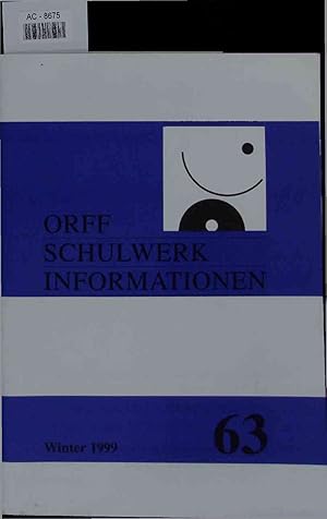 Seller image for Orff-Schulwerk-Informationen. Nr. 63 for sale by Antiquariat Bookfarm