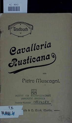 Bild des Verkufers fr Cavalleria Rusticana. zum Verkauf von Antiquariat Bookfarm