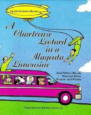 Bild des Verkufers fr A Chartreuse Leotard and a Magenta Limousine zum Verkauf von WeBuyBooks