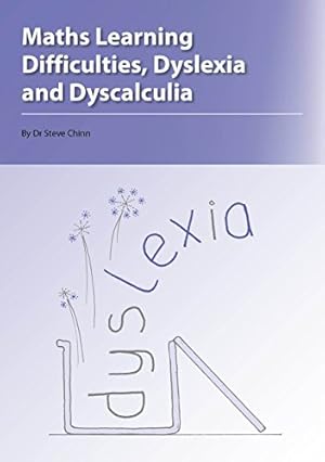 Imagen del vendedor de Maths Learning Difficulties, Dyslexia and Dyscalculia by Steve Chinn (4-Jul-1905) Paperback a la venta por WeBuyBooks