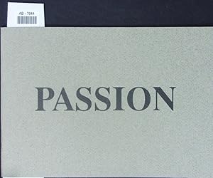 Imagen del vendedor de Passion. a la venta por Antiquariat Bookfarm
