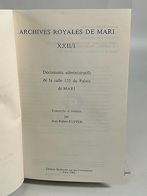 Seller image for Documents Administratifs De La Salle 135 Du Palais. (= Archives Royales De Mari, Vol. XXII/I + XXII/II). for sale by Antiquariat Bookfarm