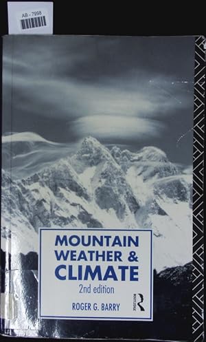 Bild des Verkufers fr Mountain weather and climate. zum Verkauf von Antiquariat Bookfarm