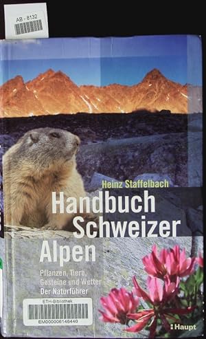 Immagine del venditore per Handbuch Schweizer Alpen. venduto da Antiquariat Bookfarm