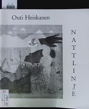 Bild des Verkufers fr Outi Heiskanen. Nattlinje; Gteborgs Konstmuseum [22 sept. - 11 nov. 1990]; Galleri F 15 [moss, 5 - 27 jan. 1991. zum Verkauf von Antiquariat Bookfarm