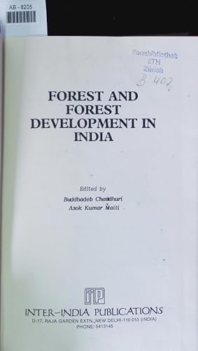 Imagen del vendedor de Forest and forest development in India. a la venta por Antiquariat Bookfarm