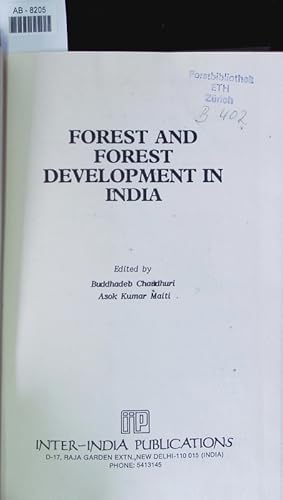 Bild des Verkufers fr Forest and forest development in India. zum Verkauf von Antiquariat Bookfarm