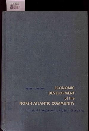 Bild des Verkufers fr Economic Development of the North Atlantic Community. Historical Introduction to Modern Economics zum Verkauf von Antiquariat Bookfarm