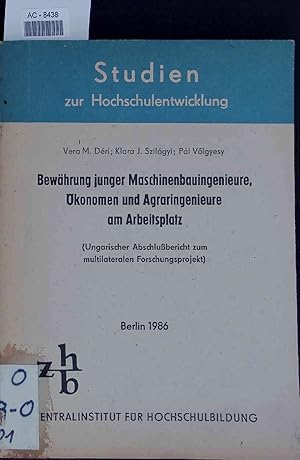 Imagen del vendedor de Bewhrung junger Maschinenbauingenieure, konomen und Agraringenieure am Arbeitsplatz. a la venta por Antiquariat Bookfarm