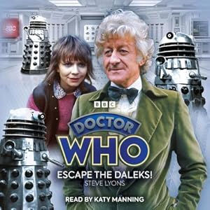 Bild des Verkufers fr Doctor Who: Escape the Daleks! : 3rd Doctor Audio Original zum Verkauf von Smartbuy