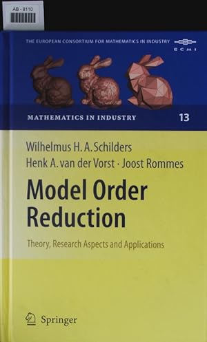 Imagen del vendedor de Model Order Reduction: Theory, Research Aspects and Applications. a la venta por Antiquariat Bookfarm