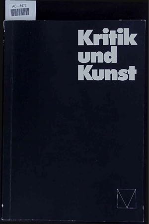 Bild des Verkufers fr Kritik und Kunst. 22.10. bis 16.11.1980 Kunstverein Mnchen zum Verkauf von Antiquariat Bookfarm