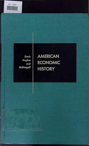 Imagen del vendedor de American Economic History. The Development of a National Economy. Third Edition a la venta por Antiquariat Bookfarm