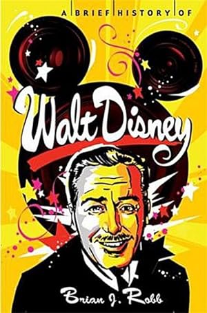 Immagine del venditore per A Brief History of Walt Disney venduto da Smartbuy
