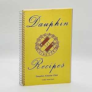 Imagen del vendedor de Dauphin Recipes a la venta por Black's Fine Books & Manuscripts