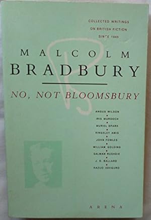 Seller image for No, Not Bloomsbury (Arena Books) for sale by WeBuyBooks 2