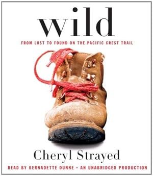 Image du vendeur pour Wild: From Lost to Found on the Pacific Crest Trail mis en vente par WeBuyBooks