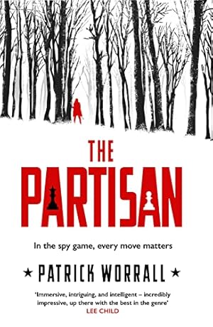 Immagine del venditore per The Partisan: The explosive debut thriller for fans of Robert Harris and Charles Cumming venduto da WeBuyBooks