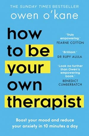 Seller image for How To Be Your Own Therapist for sale by GreatBookPrices