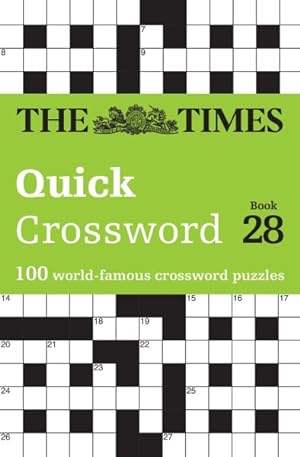 Image du vendeur pour The Times Quick Crossword Book 28 mis en vente par GreatBookPrices