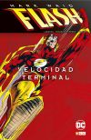 Seller image for Flash de Mark Waid: Velocidad Terminal for sale by AG Library