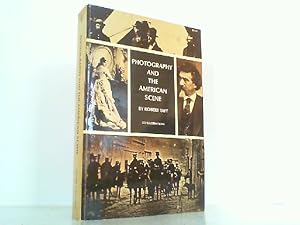 Bild des Verkufers fr Photography and the American Scene - A Social History 1839-1899. zum Verkauf von Antiquariat Ehbrecht - Preis inkl. MwSt.