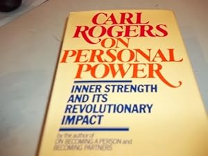 Seller image for ON Personal Power: Inner Strength and Its Revolutionary Impact (First Printing) for sale by WeBuyBooks