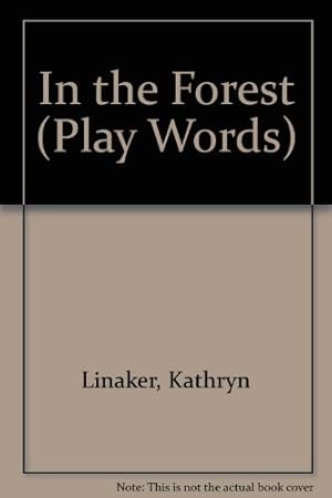 Immagine del venditore per In the Forest (Play Words S.) venduto da WeBuyBooks