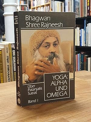 Seller image for Yoga: Alpha und Omega - Band 1: ber Patanjalis Sutras, bertragen von Ma Dhyan Svatantro und Swami Prem Nirvano, for sale by Antiquariat Orban & Streu GbR