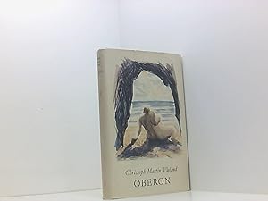 Image du vendeur pour Oberon, Ein romantisches Heldengedicht in zwlf Gesngen, mis en vente par Book Broker