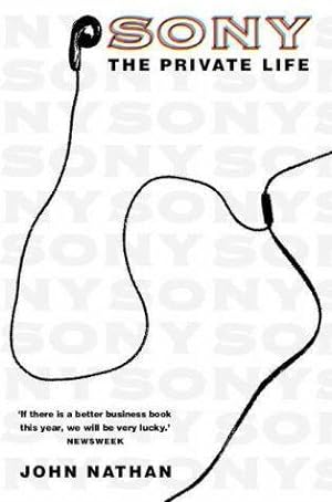 Seller image for Sony: The Private Life for sale by WeBuyBooks 2