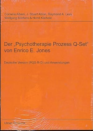 Der "Psychotherapie-Prozess Q-Set" von Enrico E. Jones. Deutsche Version (PQS-R-D) und Anwendunge...