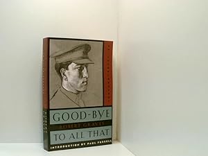 Bild des Verkufers fr Good-Bye to All That: An Autobiography (Vintage International) zum Verkauf von Book Broker