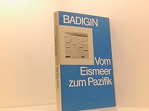 Seller image for Vom Eismeer zum Pazifik. for sale by Book Broker