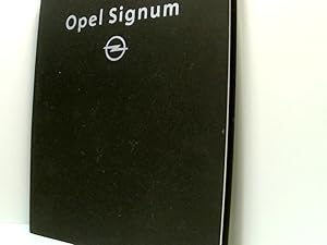 Bild des Verkufers fr Opel Signum zum Verkauf von Book Broker