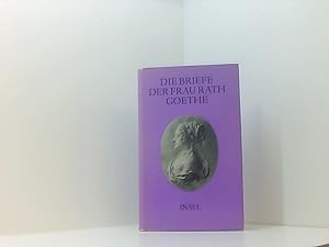 Seller image for Die Briefe der Frau Rath Goethe for sale by Book Broker