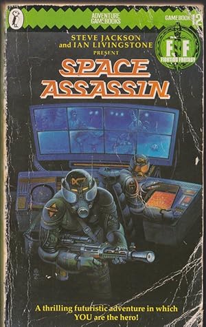 Seller image for Space Assassin: Fighting Fantasy Gamebook 12 for sale by Caerwen Books