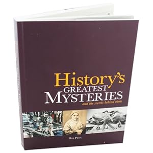 Bild des Verkufers fr Historys Greatest Mysteries and the Secrets Behind Them zum Verkauf von WeBuyBooks