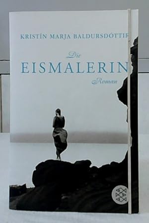 Bild des Verkufers fr Die Eismalerin : Roman. Aus dem Islnd. von Coletta Brling / Fischer ; 16932. zum Verkauf von Ralf Bnschen