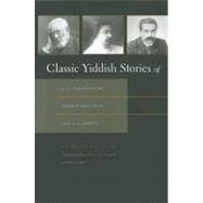 Bild des Verkufers fr Classic Yiddish Stories of S. Y. Abramovitsh, Sholem Aleichem, and I. L. Peretz zum Verkauf von eCampus