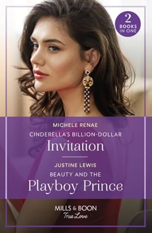 Seller image for Cinderella's Billion-Dollar Invitation / Beauty And The Playboy Prince for sale by GreatBookPrices