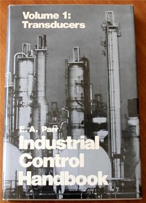 Bild des Verkufers fr Industrial Control Handbook, Volume 1: Transducers: v. 1 zum Verkauf von WeBuyBooks