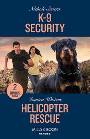 Seller image for K-9 Security / Helicopter Rescue for sale by GreatBookPrices