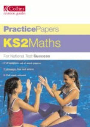 Immagine del venditore per Practice Papers KS2 Maths venduto da WeBuyBooks 2